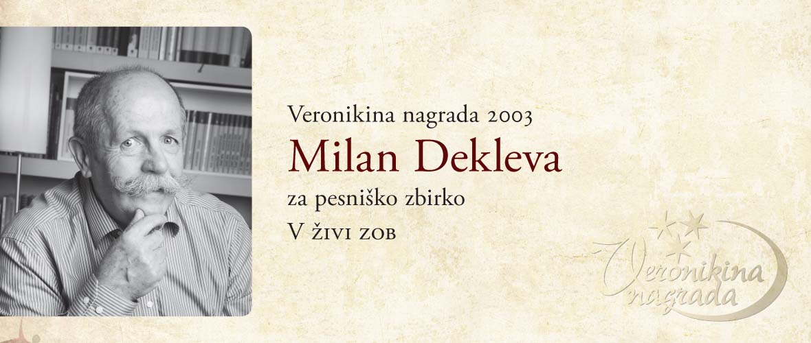 Veronikina nagrada 2003 Milan Dekleva