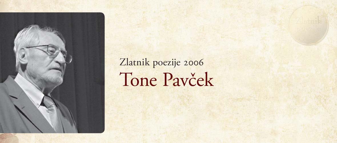 Zlatnik poezije 2006 Tone Pavcek
