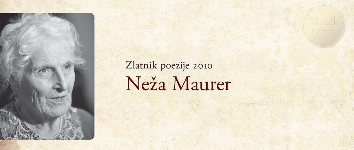 Zlatnik poezije 2010 Neza Maurer