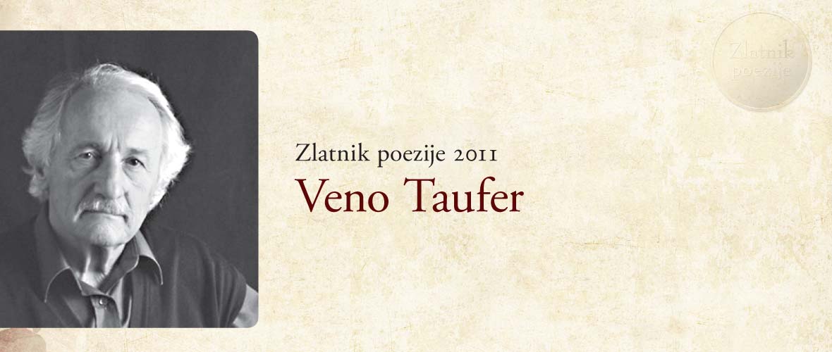 Zlatnik poezije 2011 Veno Taufer